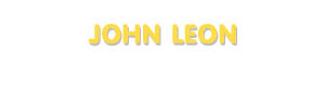 Der Vorname John Leon